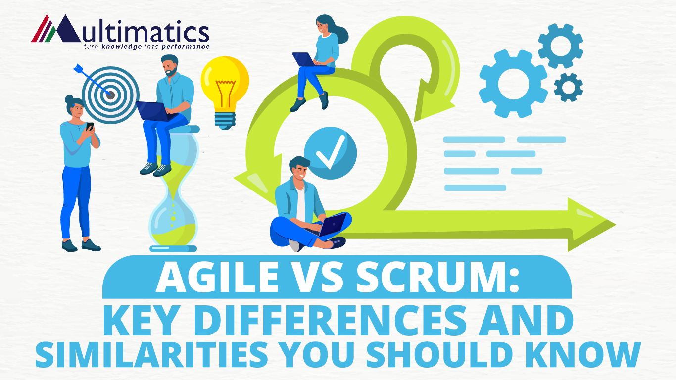 Agile vs. Scrum: Key Differences and Similarities You Should Know
