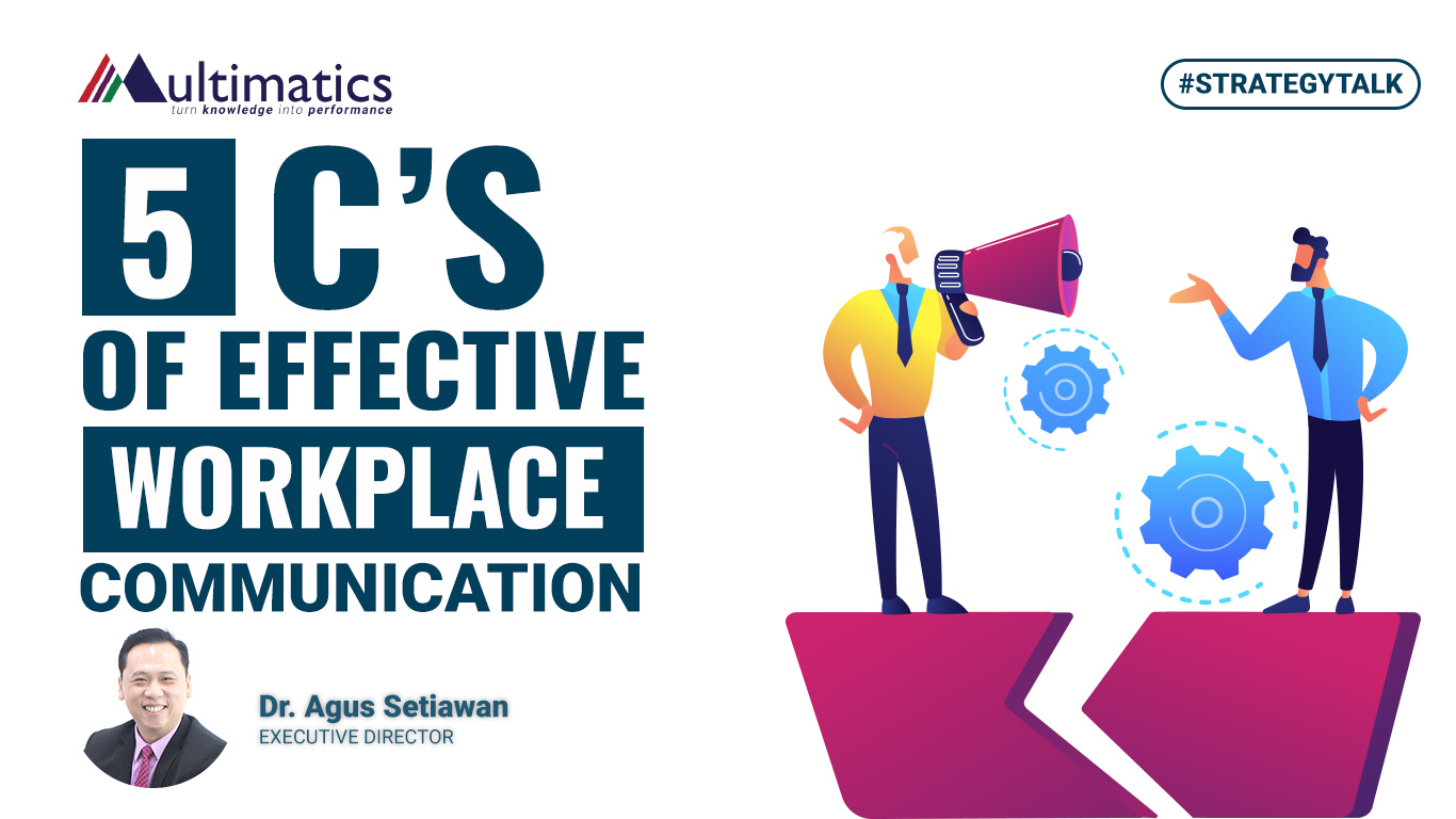 5 C's of Effective Workplace Communication