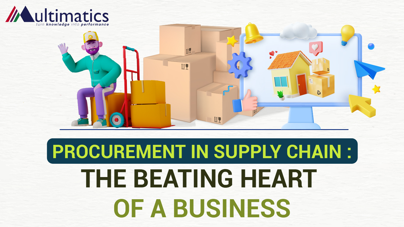Procurement in Supply Chain: The Beating Heart of a Business